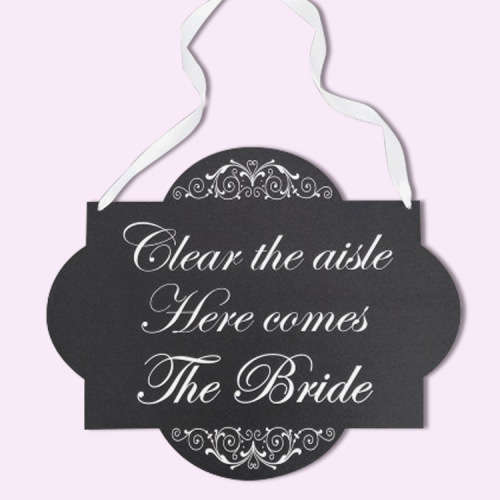 Here come the bride sign