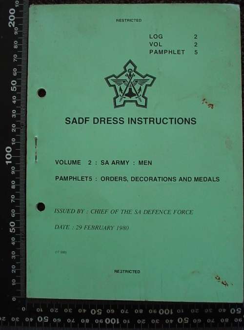 SA Army Dress Instructions - Orders, Decorations and Medals / Ordes, Dekorasies en Medaljes 29/2/80