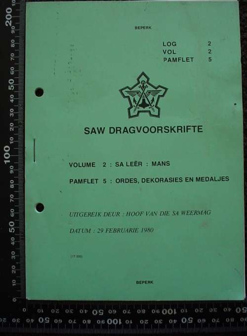 SA Army Dress Instructions - Orders, Decorations and Medals / Ordes, Dekorasies en Medaljes 29/2/80