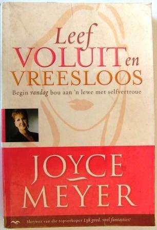 LEEF VOLUIT EN VREESLOOS