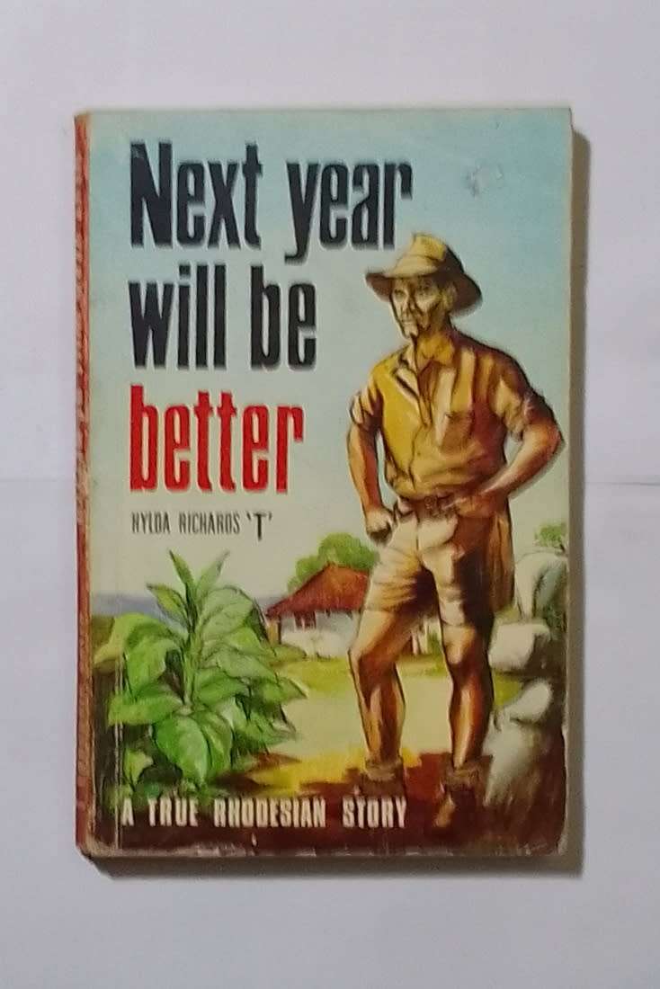 Next year will be better-By: Hulda M. Richards