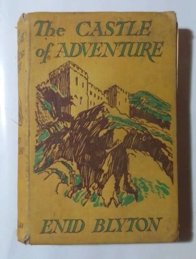 The castle of adventure-By: Enid Blyton