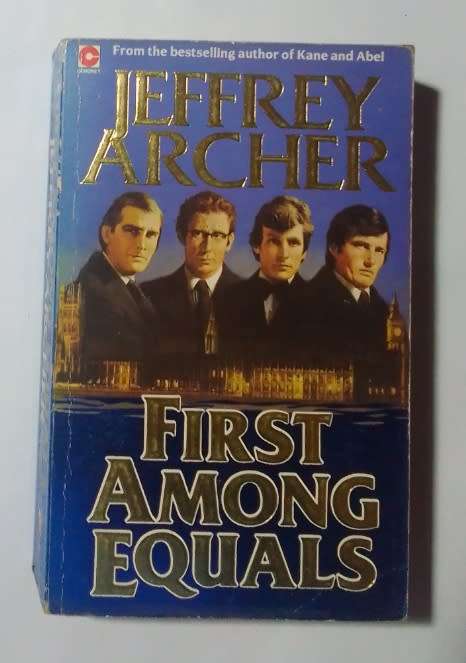 First among equals-By: Jeffrey Archer