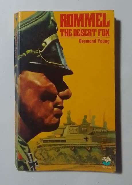 Rommel the desert fox-By: Desmond Young