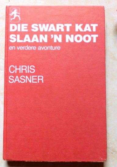 Die swart kat slaan 'n noot  - Chris Sasner
