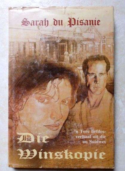 Die winskopie - Sarah du Pisanie - eerste druk 1986