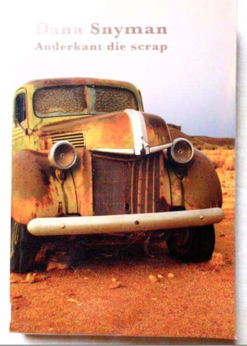 Anderkant die scrap - Dana Snyman