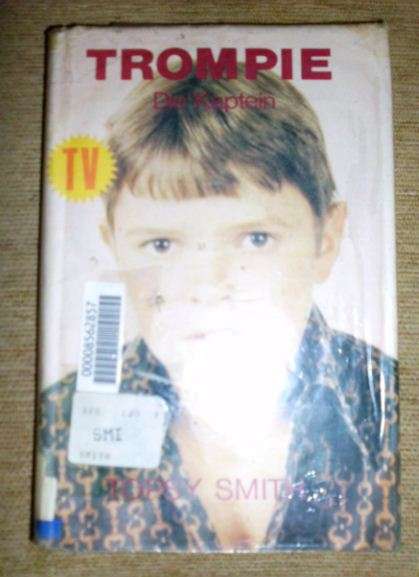 Trompie Die Kaptein - Topsy Smith - 2de uitgaw , 1 ste druk 1984