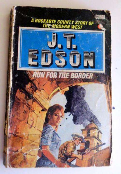 Run for the border - JT Edson