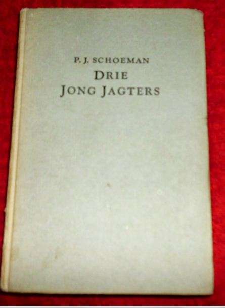 Drie jong jagters  - PJ Schoeman - 1961