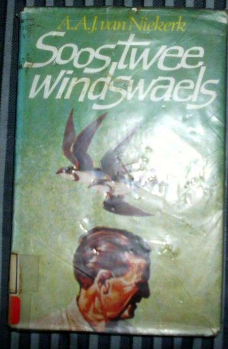 Soos twee windswaels - AAJ van Niekerk