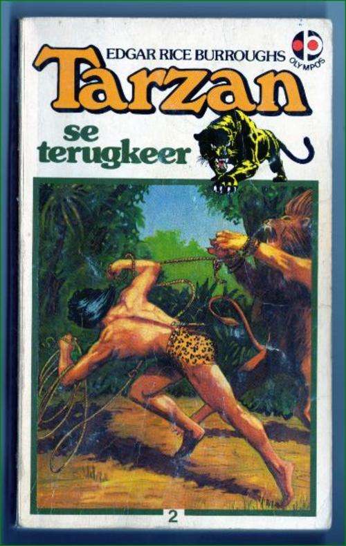 Tarzan se terugkeer No. 2 - Edgar Rice Burroughs