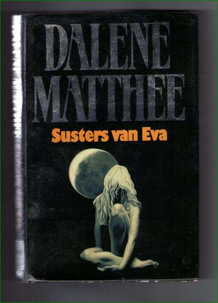 Susters van Eva deur Dalene Matthee