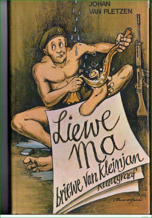 Liewe ma briewe van Kleinjan deur Johan van Pletzen