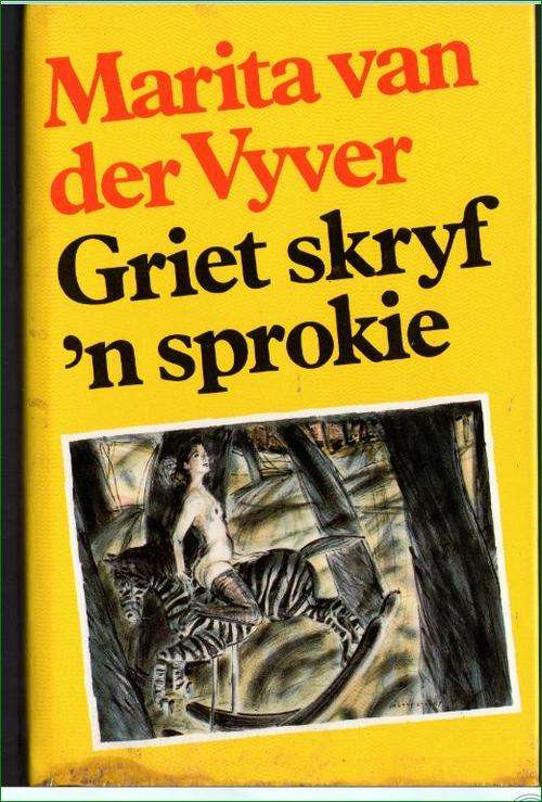 Griet skry 'n sprokie deur Marita van der Vyver