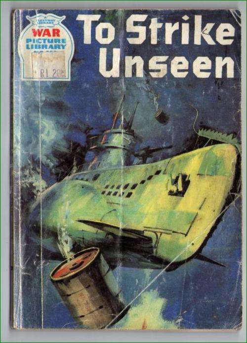 War Picture Library No 235 - To strike unseen