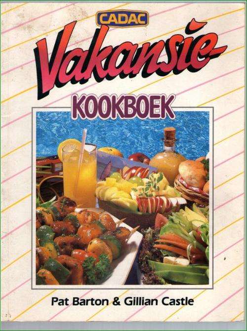Cadac Vakansie Kookboek deur Pat Barton en Gillian Castle
