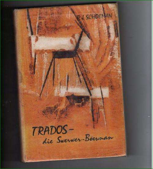 Trados - Die Swerwer Boesman - PJ Schoeman 1963