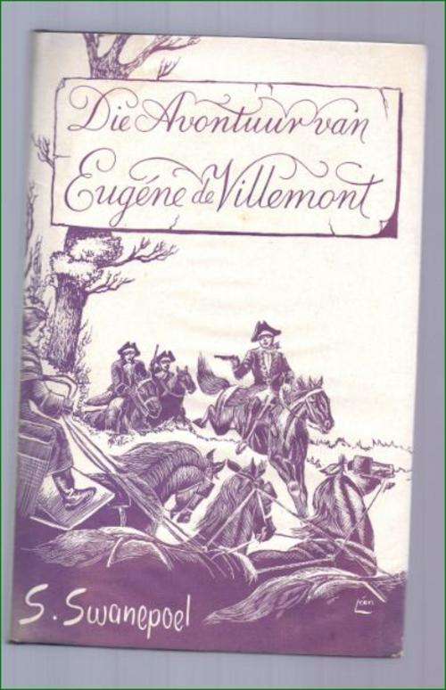 Die Avontuur van Eugene de Villemont - S Swanepoel