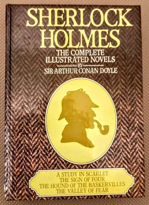 Sherlock Holmes. The Complete illustrated Novels. Hardcover. 1993