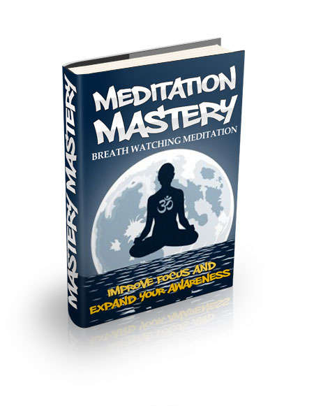 Meditation Mastery -  *No Shipping Fee*  Ebook