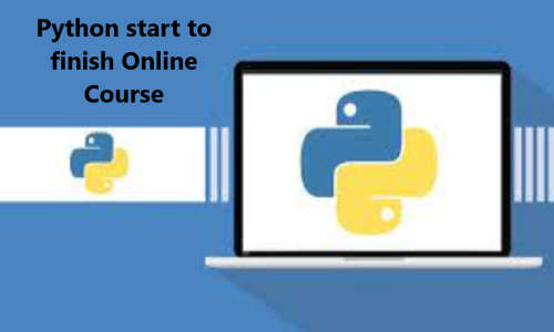 Online Course - Python Start to finish