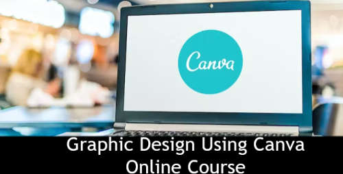 Online Course - Graphic Design Using Canva