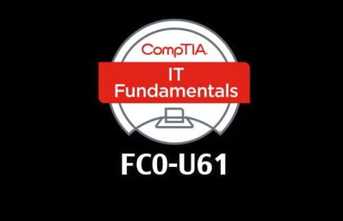 Online Course -CompTIA IT Fundamentals ITF+ (FCO-U61)