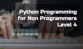 NEW! ACCREDITED Online Course-Python Programming for Non Programmers Level 4