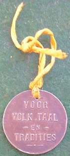 "Voor Volk, Taal en Tradities -- Nationale Feest - Vrede O.V.S -- 3de en 4de Feb. 1916" Medal