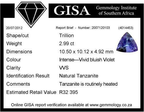 G I S A certified  2.99ct -  Intense Vivid Bluish Violet -  VVS Tanzanite -   ( R32 395.00)