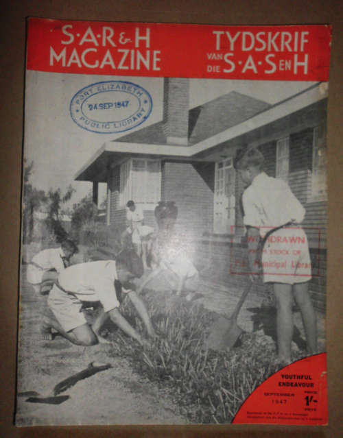 S.A.R & H MAGAZINE-TYDSKRIF VAN DIE S.A.S EN H - SEPTEMBER 1947