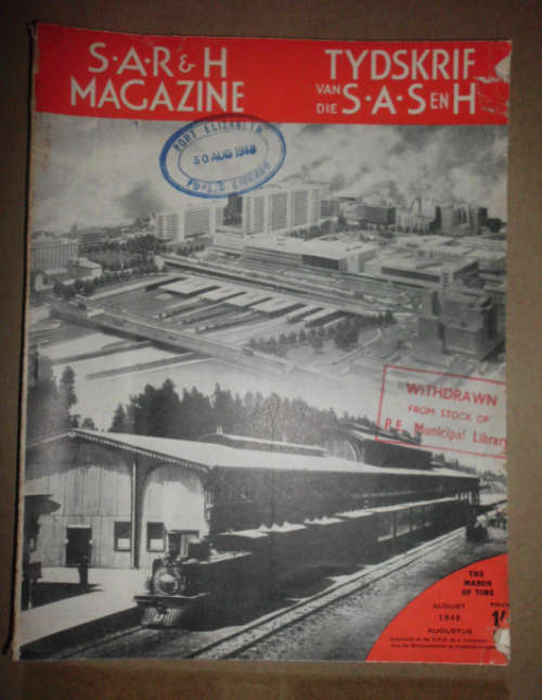 S.A.R & H MAGAZINE-TYDSKRIF VAN DIE S.A.S EN H - AUGUST 1948