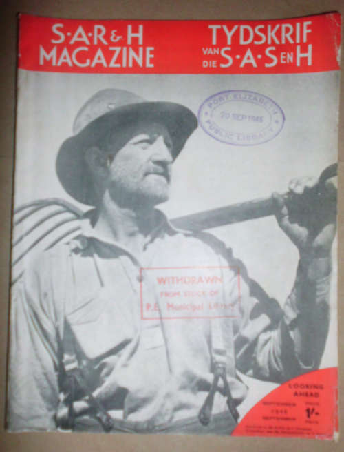 S.A.R & H MAGAZINE-TYDSKRIF VAN DIE S.A.S EN H - SEPTEMBER 1945