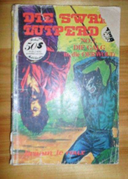 Die Swart Luiperd no 7 - Die galg in die oerwoud - Braam le Roux - Sirkel