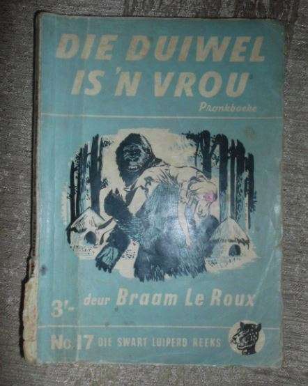 DIE SWART LUIPERD NO 17- DIE DUIWEL IS N VROU-BRAAM LE ROUX-1954 PRONK