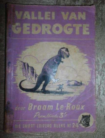 DIE SWART LUIPERD NO 24- VALLEI VAN GEDROGTE-BRAAM LE ROUX-1955 PRONK