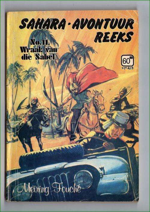 Sahara Avontuur Reeks - No. 11 - Wraak van die Sabel - Meiring Fouche