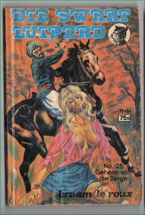 Swart Luiperd No. 28 - Geheim van die Berge - Braam le Roux