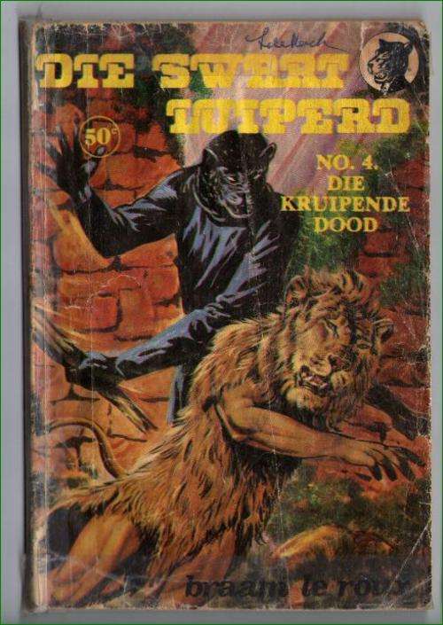 Swart Luiperd No. 4 Die Kruipende dood - Braam le Roux