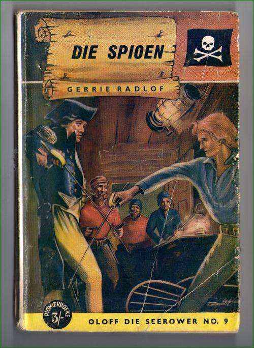 Oloff die Seerower No.9 - Die spioen - Gerrie Radloff - Pionier - 1958