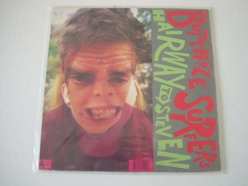 Butthole Surfers - Hairway to Steven LP