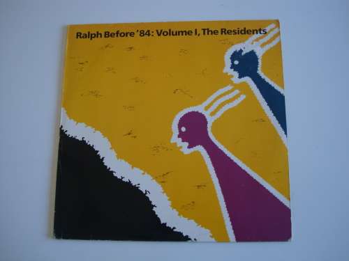 Residents - Ralph Before `84 Vol.1