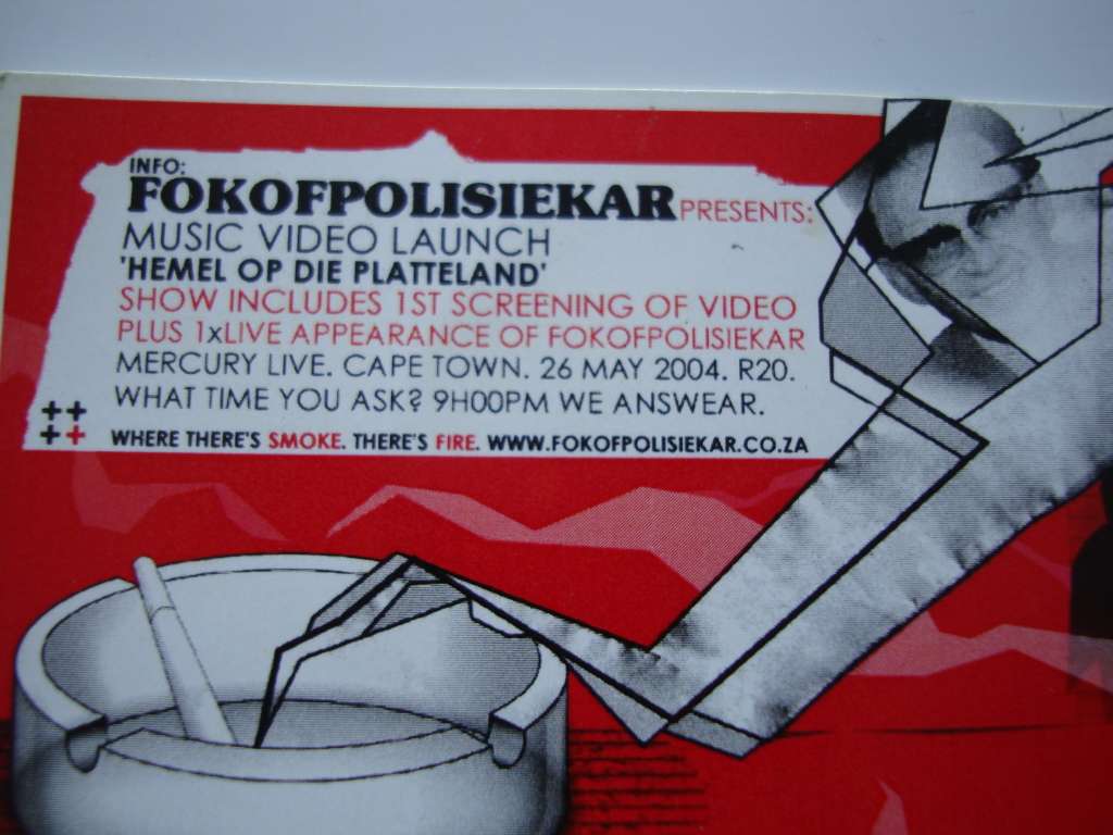 Fokofpolisiekar 2004 Hemel op die platteland music video launch memoribilia/flyer
