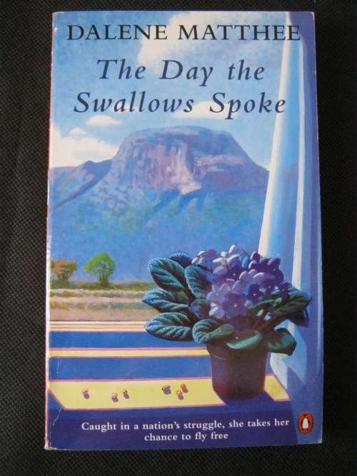 The Day the Swallows Spoke - Dalene Matthee. Special on shipping. Flat rate for up to 10 books.
