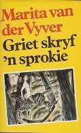 Griet skryf 'n Sprokie - Marita van der Vyver.