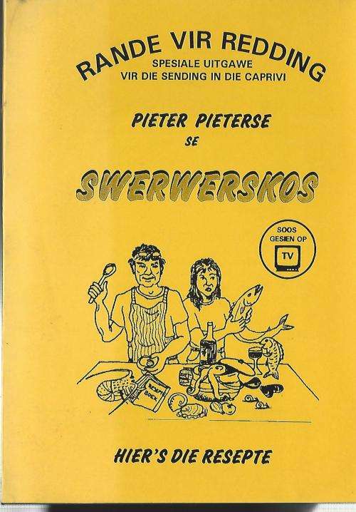 Pieter Pieterse se Swerwerskos. GETEKEN.