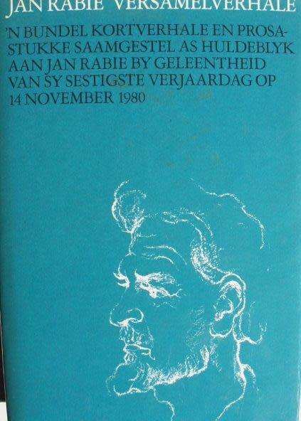 Jan Rabie - Versamelverhale.