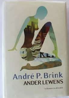 Ander Lewens - Andre P Brink.