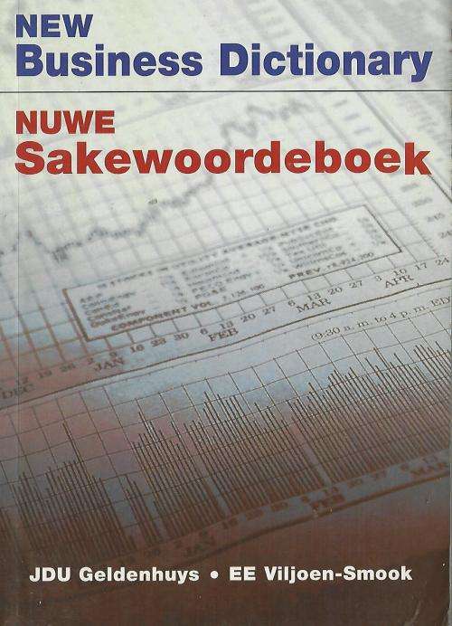 Nuwe Sakewoordeboek. New Business Dictionary. 2003.